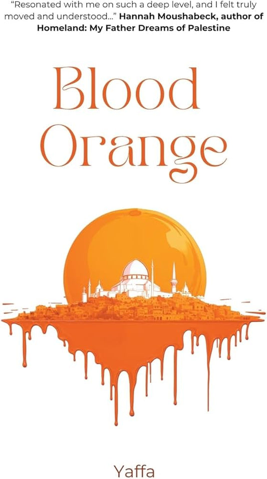 Blood Orange by Yaffa As
