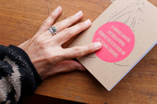 A Small Book of Cunts by Fern Leigh Albert
