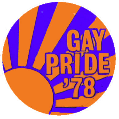 Gay Pride '78 Retro Badge