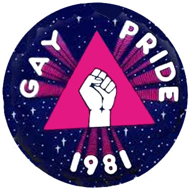 Gay Pride 1981 Retro Badge