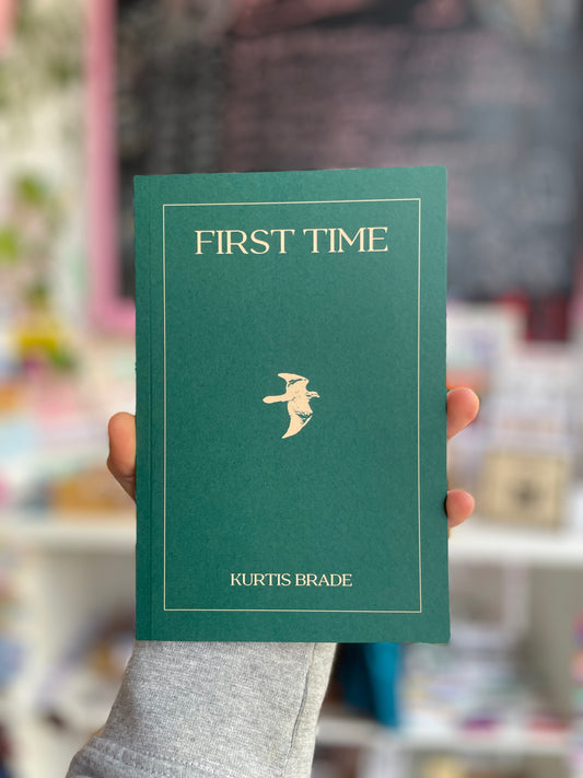 First Time by Kurtis Brade