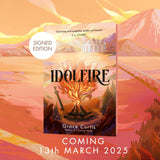 ** SIGNED ** Idolfire by Grace Curtis