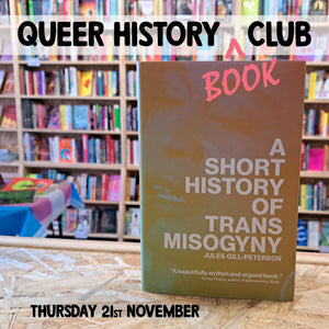 A Short History of Trans Misogyny - Queer History Book Club