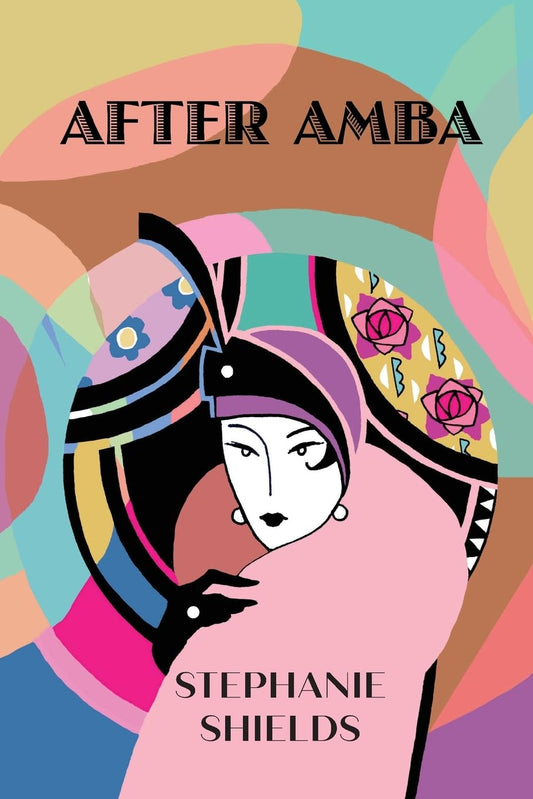 After Amba by Stephanie Shields