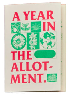 A Year in the Allotment zine by Black Lodge Press
