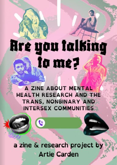 Are You Talking to Me? A Zine & Research Project by Artie Carden
