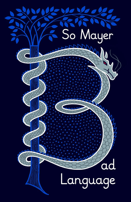 Bad Language by So Mayer