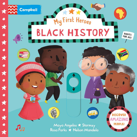 My First Heroes: Black History by Campbell Books