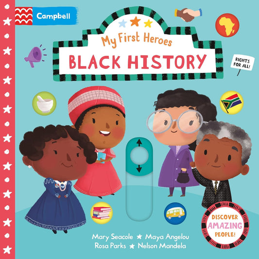 My First Heroes: Black History by Campbell Books