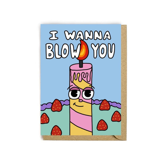 I Wanna Blow You greetings card