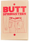 Butt Springsteen zine by Black Lodge Press