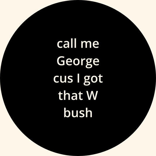 Call Me George badge