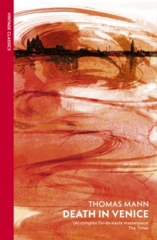 Death in Venice and Other Stories by Thomas Mann