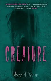 Creature by Astrid Kent