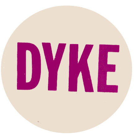 Dyke Retro Badge