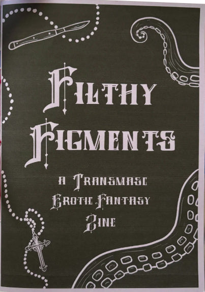 Filthy Figments zine by rejka