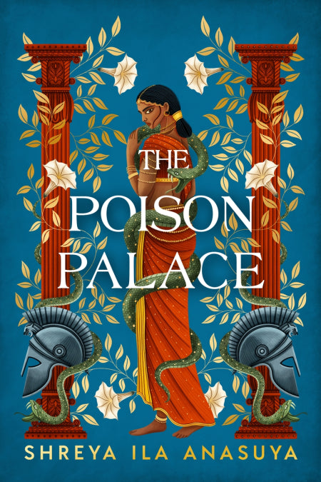 [Pre-Order] The Poison Palace by  Shreya Ila Anasuya