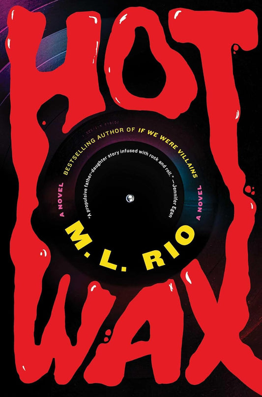 *DAMAGED* Hot Wax by M.L. Rio