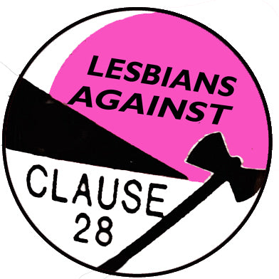 Lesbians Against Clause 28 Retro Badge