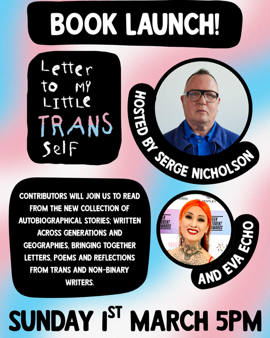 Letter To My Little Trans Self: Book Launch and Q&A