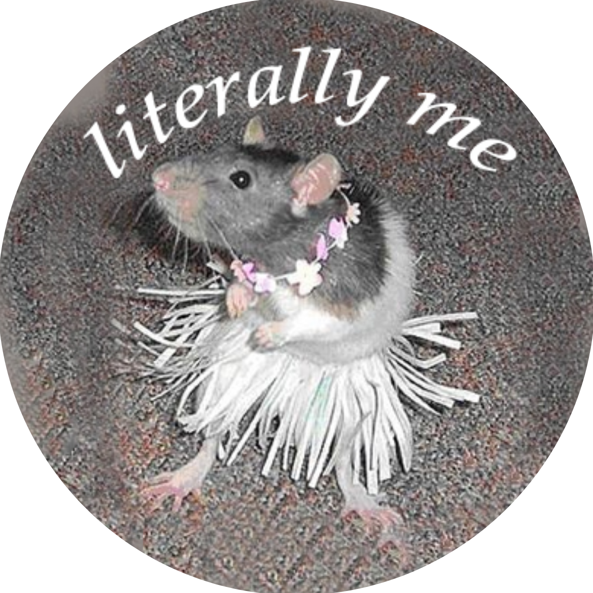Literally Me: Rat badge