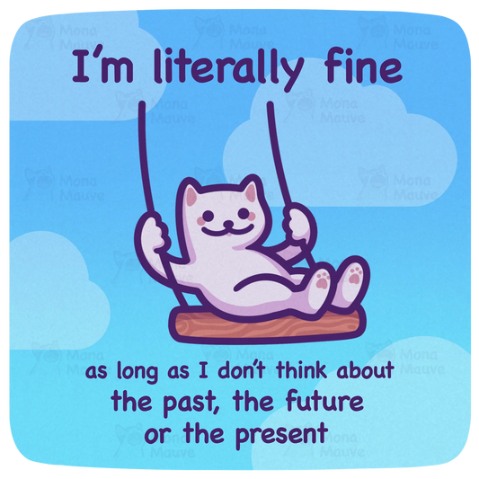 I'm Literally Fine sticker