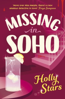 Missing in Soho by Holly Stars