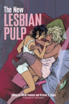The New Lesbian Pulp by Trish Bendix