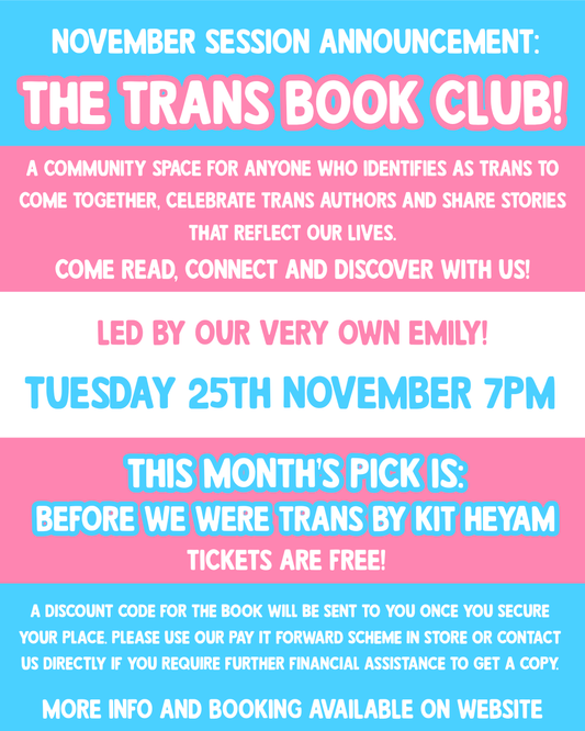 The Trans Book Club: Before We Were Trans by Kit Heyam
