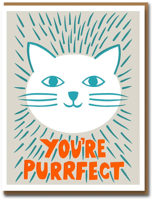 You're Purrfect greetings card