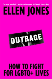 OUTRAGE by Ellen Jones