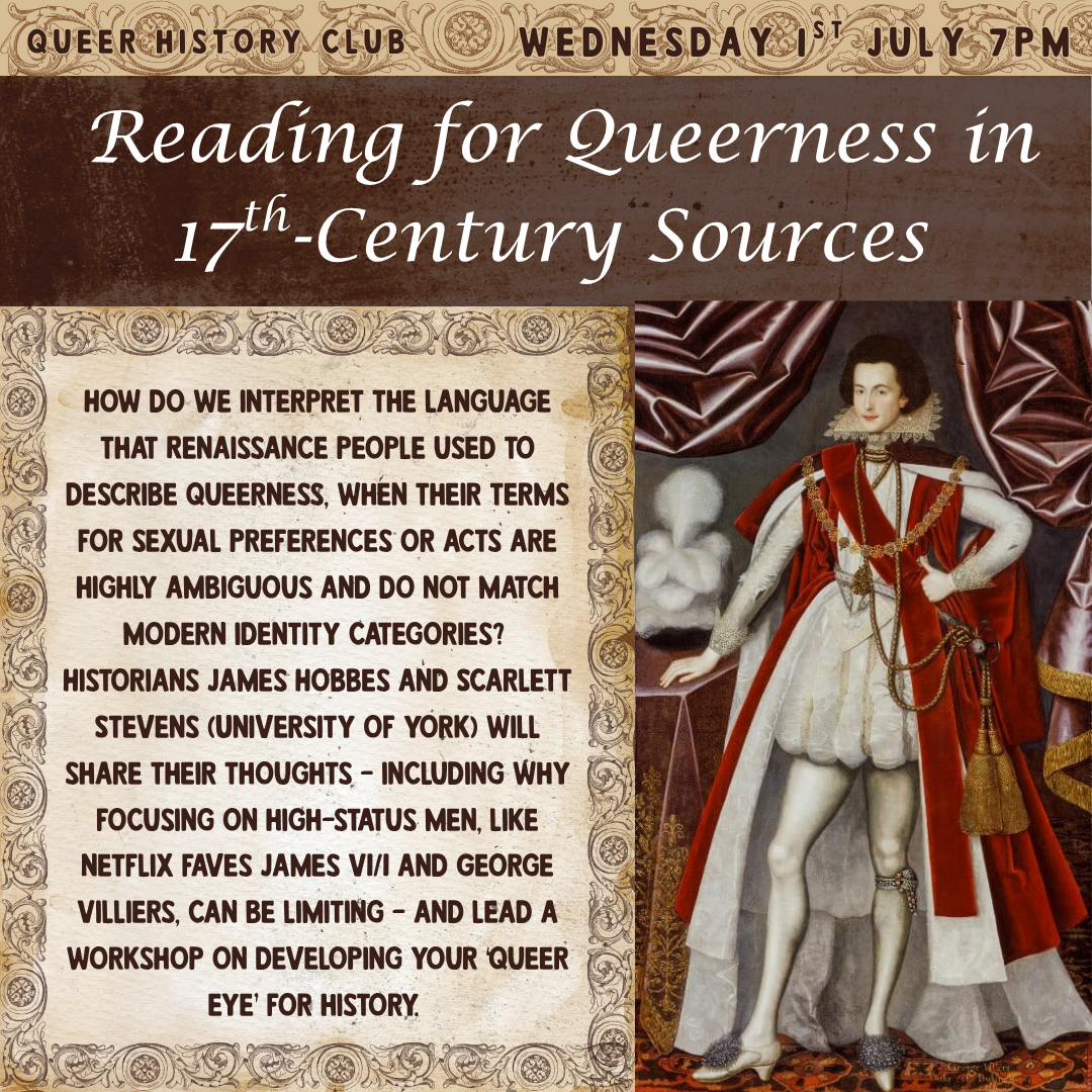 Queer History Club: Reading for Queerness in Seventeenth-Century Sources