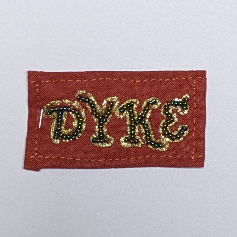 Dyke Hand Beaded Patch