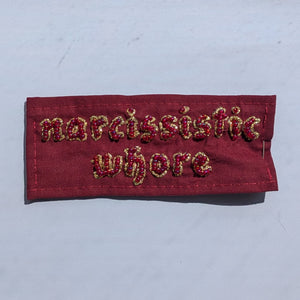 Narcissistic Whore Hand Beaded Patch