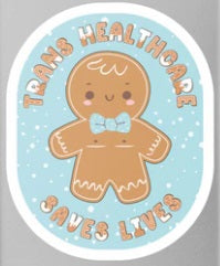 Trans Healthcare Saves Lives sticker