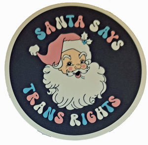 Santa Says Trans Rights sticker