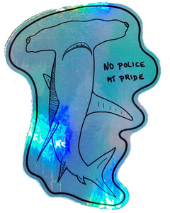 No Police at Pride shark sticker