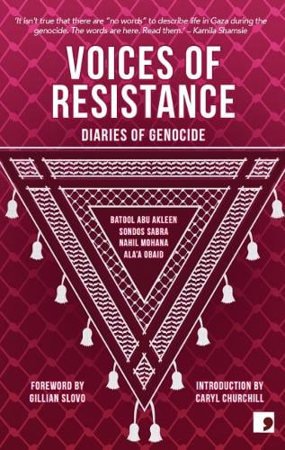 Voices of Resistance edited by James Harker & Basma Ghalayini