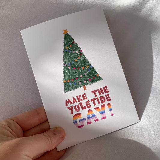 Make the Yuletide Gay festive greetings card