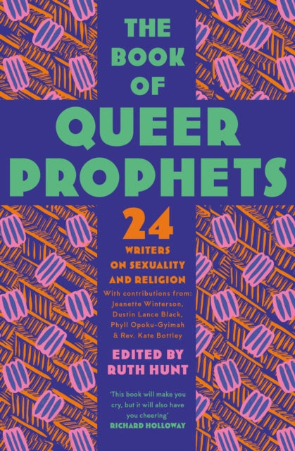 The Book of Queer Prophets by Ruth Hunt