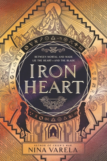 Iron Heart: 2 by Nina Varela