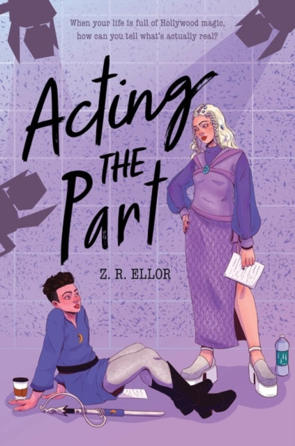 Acting the Part by ZR Ellor