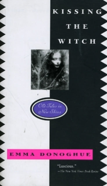 Kissing The Witch by Emma Donoghue