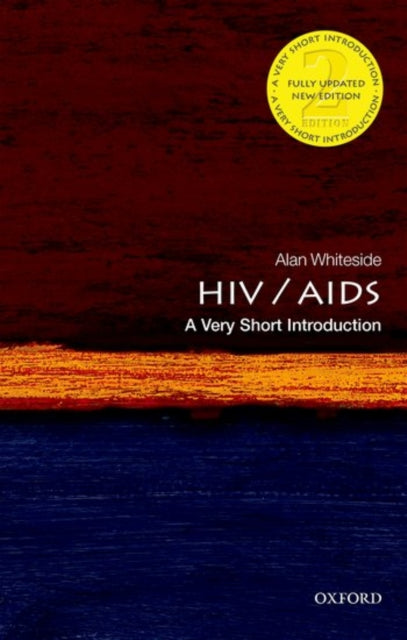 HIV & AIDS: A Very Short Introduction by Alan Whiteside