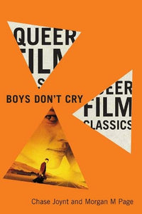 Boys Don't Cry by Chase Joynt, Morgan M Page