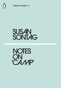 Notes on Camp by Susan Sontag