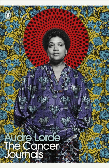 The Cancer Journals by Audre Lorde