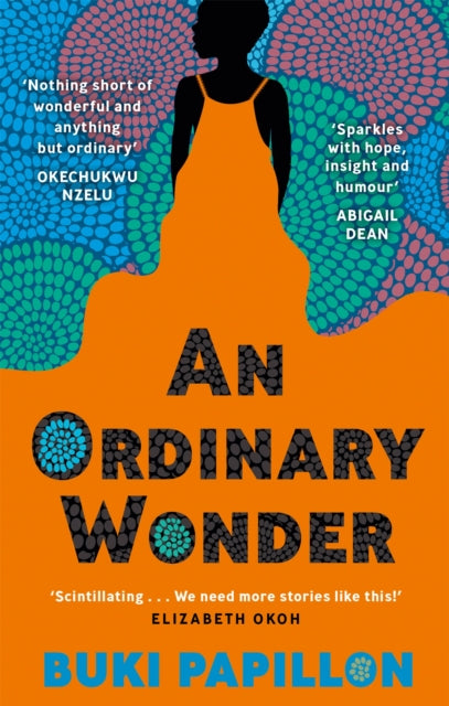 An Ordinary Wonder by Buki Papillon
