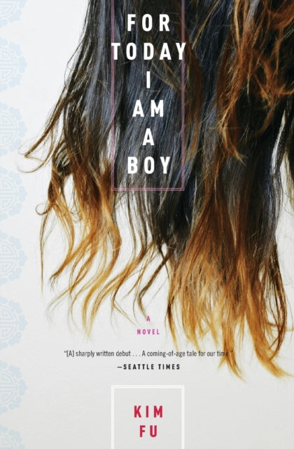 For Today I Am A Boy by Kim Fu