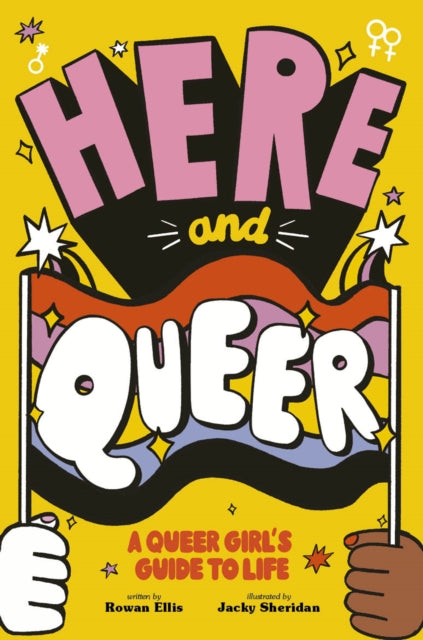 Here and Queer by Rowan Ellis